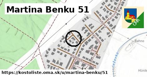 Martina Benku 51, Kostolište