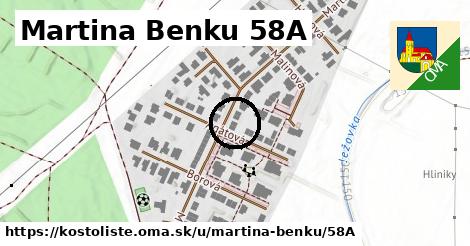 Martina Benku 58A, Kostolište