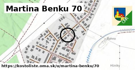 Martina Benku 70, Kostolište