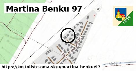 Martina Benku 97, Kostolište