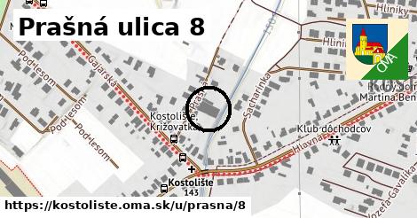 Prašná ulica 8, Kostolište