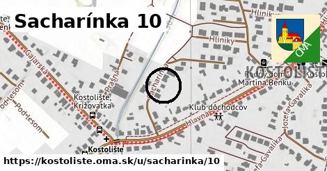 Sacharínka 10, Kostolište