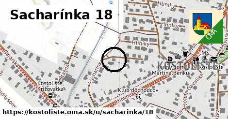 Sacharínka 18, Kostolište