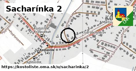 Sacharínka 2, Kostolište