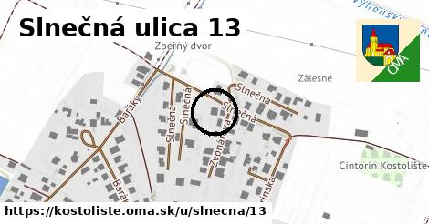 Slnečná ulica 13, Kostolište