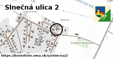 Slnečná ulica 2, Kostolište