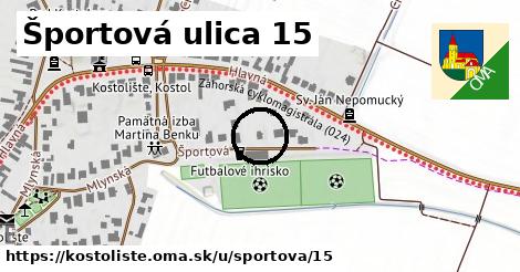 Športová ulica 15, Kostolište