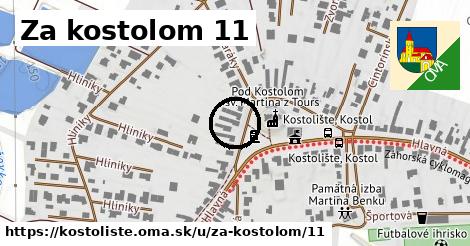 Za kostolom 11, Kostolište