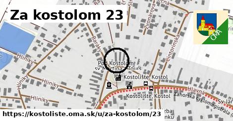 Za kostolom 23, Kostolište