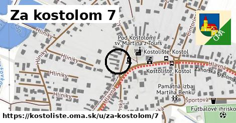 Za kostolom 7, Kostolište
