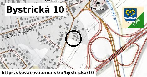 Bystrická 10, Kováčová