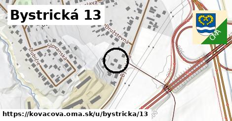 Bystrická 13, Kováčová