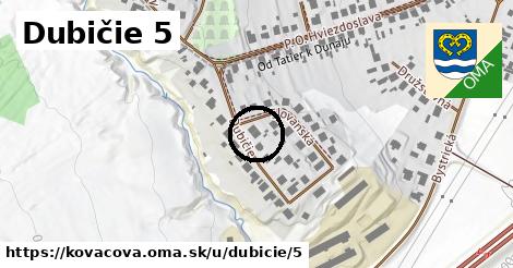 Dubičie 5, Kováčová