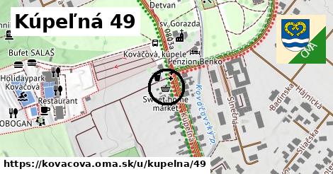 Kúpeľná 49, Kováčová