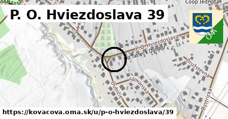 P. O. Hviezdoslava 39, Kováčová