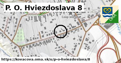 P. O. Hviezdoslava 8, Kováčová