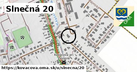 Slnečná 20, Kováčová
