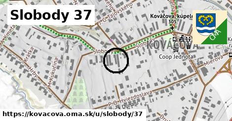 Slobody 37, Kováčová