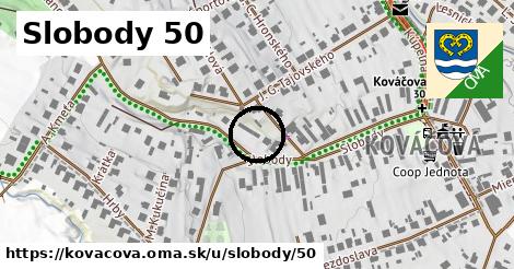 Slobody 50, Kováčová