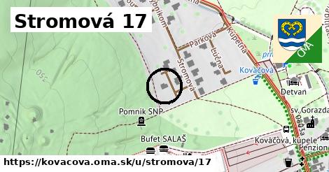 Stromová 17, Kováčová