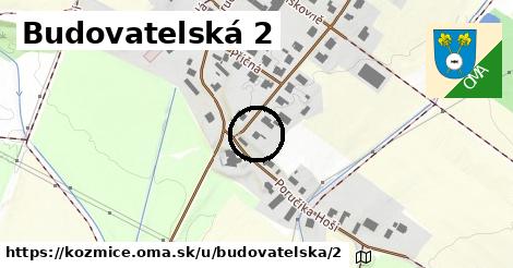 Budovatelská 2, Kozmice