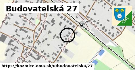 Budovatelská 27, Kozmice