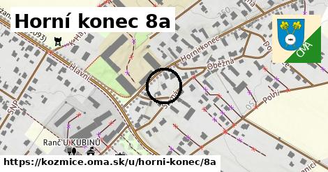 Horní konec 8a, Kozmice