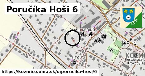 Poručíka Hoši 6, Kozmice