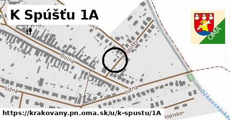K Spúšťu 1A, Krakovany, okres PN