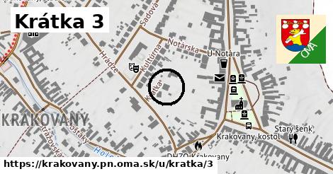 Krátka 3, Krakovany, okres PN