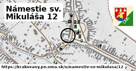 Námestie sv. Mikuláša 12, Krakovany, okres PN