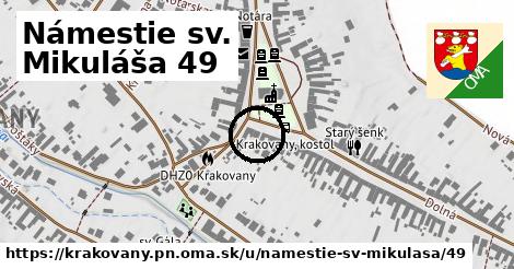 Námestie sv. Mikuláša 49, Krakovany, okres PN