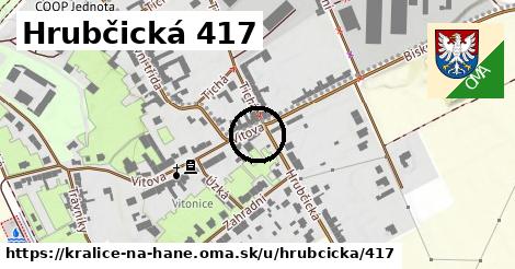 Hrubčická 417, Kralice na Hané