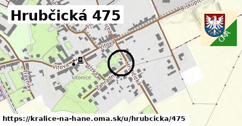 Hrubčická 475, Kralice na Hané