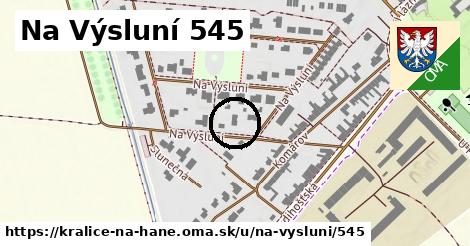 Na Výsluní 545, Kralice na Hané