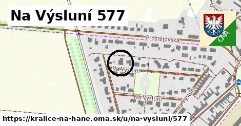 Na Výsluní 577, Kralice na Hané