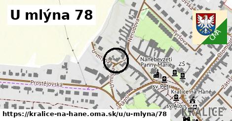 U mlýna 78, Kralice na Hané