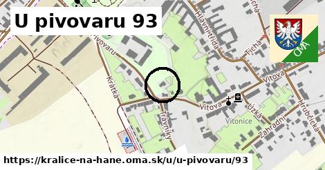 U pivovaru 93, Kralice na Hané