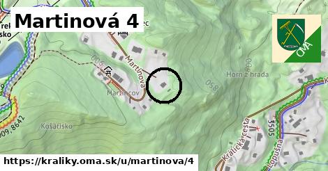 Martinová 4, Králiky