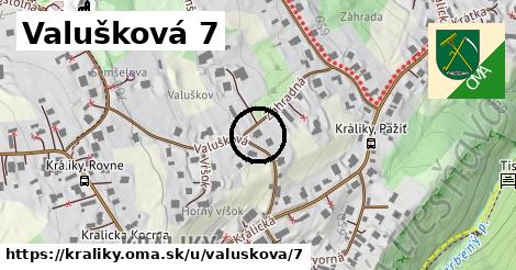 Valušková 7, Králiky