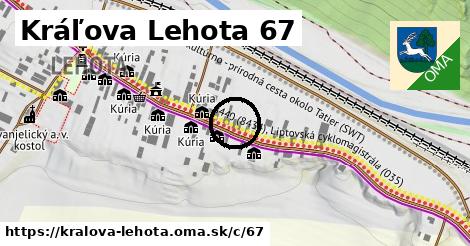 Kráľova Lehota <span class="supisne">67</span>