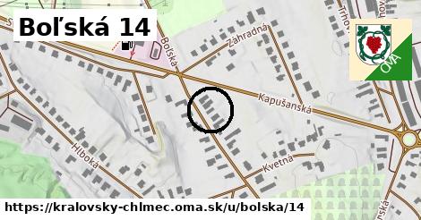 Boľská 14, Kráľovský Chlmec