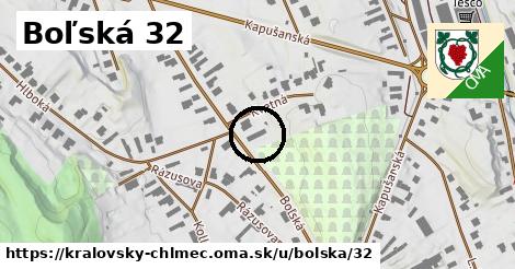 Boľská 32, Kráľovský Chlmec