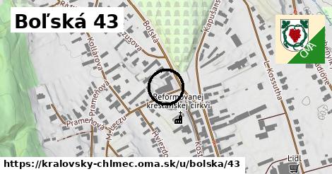 Boľská 43, Kráľovský Chlmec