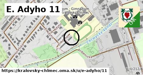E. Adyho 11, Kráľovský Chlmec