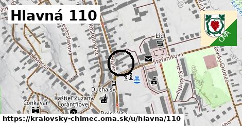 Hlavná 110, Kráľovský Chlmec