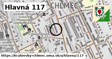 Hlavná 117, Kráľovský Chlmec