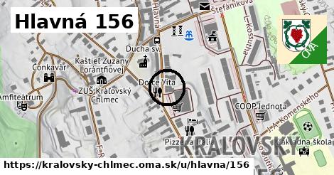 Hlavná 156, Kráľovský Chlmec