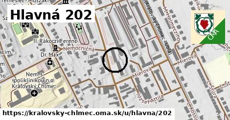 Hlavná 202, Kráľovský Chlmec