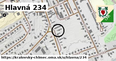 Hlavná 234, Kráľovský Chlmec